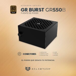 Fuente de Poder 550W 80 Plus Bronce BALAM RUSH GR BURST GR550B LEGEND SERIES.